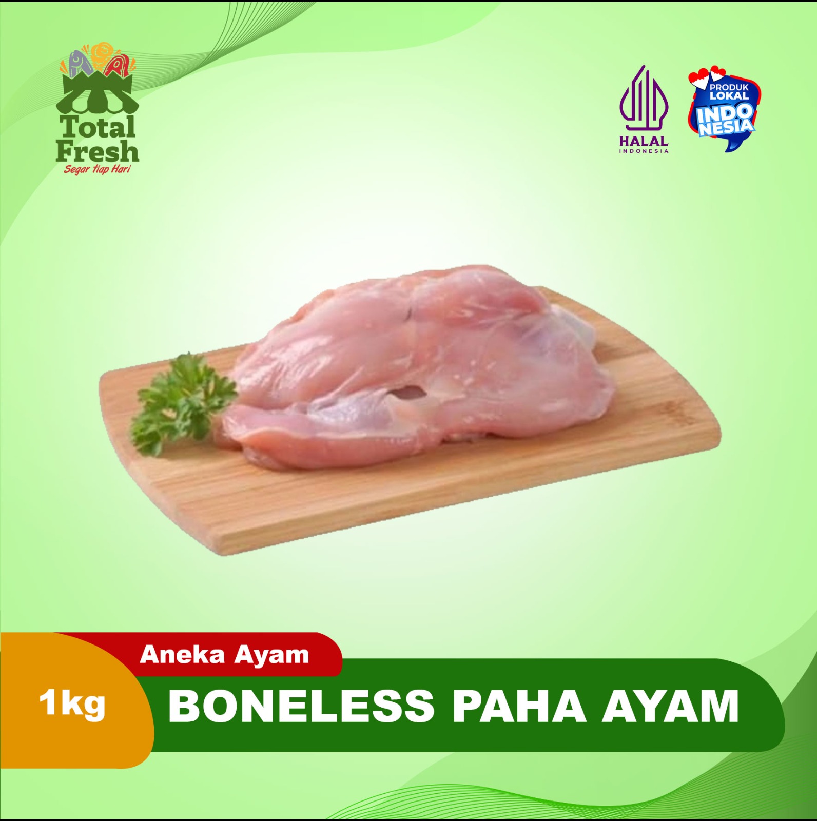 Boneless Fillet Paha Ayam Tanpa Kulit
