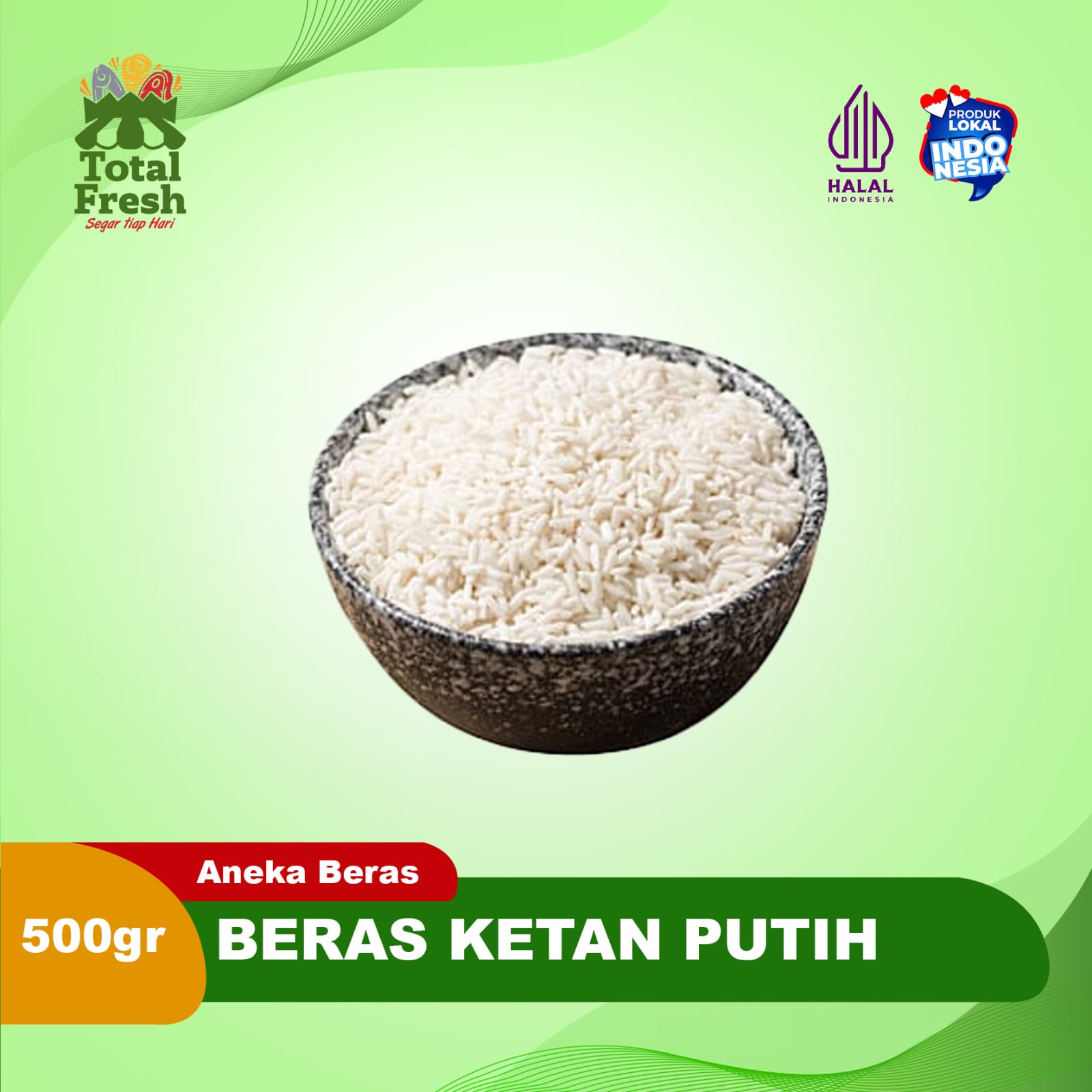 Beras Ketan Putih 500 gram